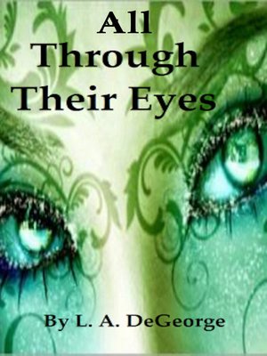 cover image of All Through Their Eyes